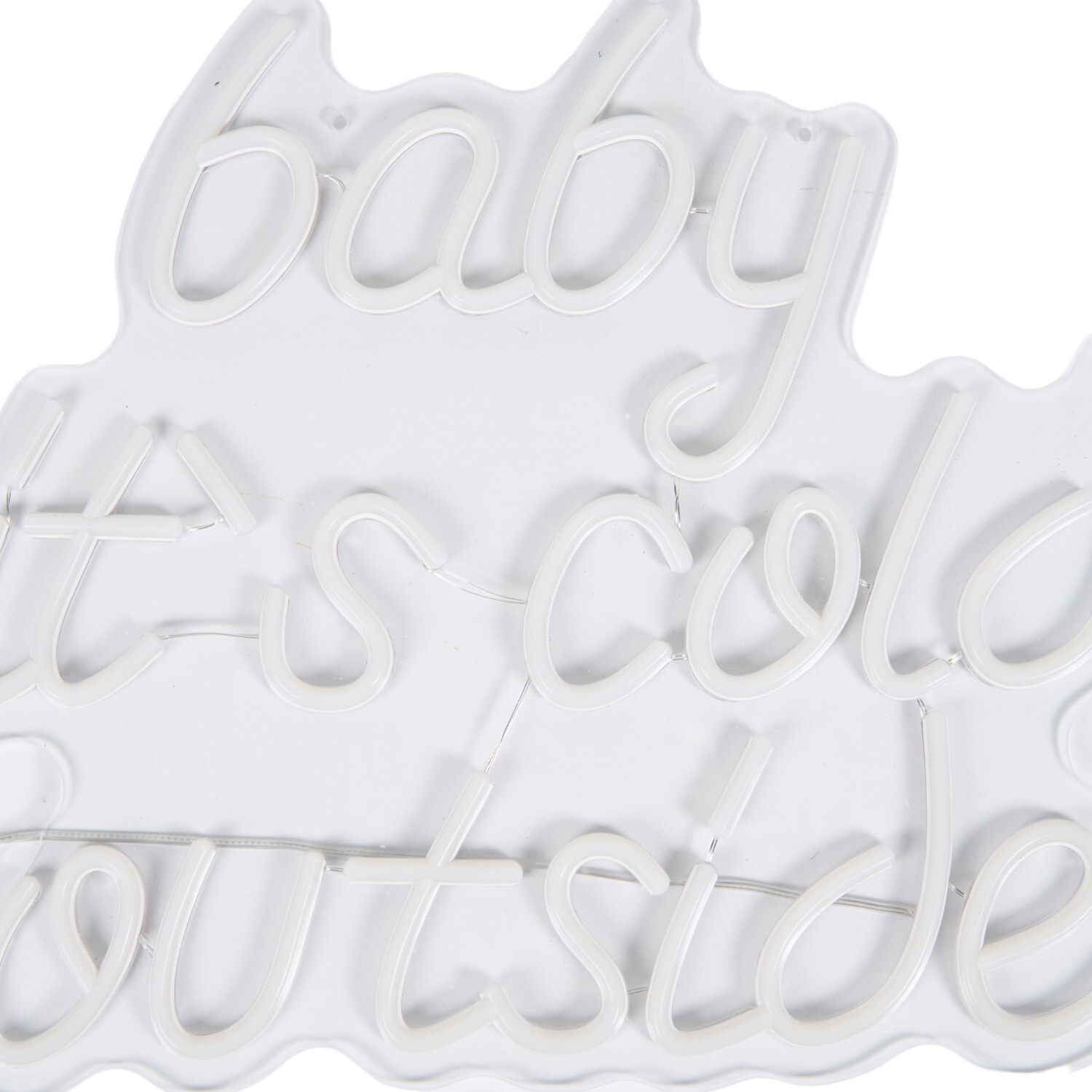 Baby Its Cold Outside LED Neon SignCool White Image 3